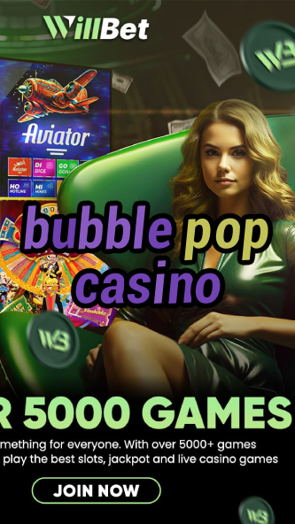 bubble pop casino-cashcasinohours.igamblinglist.com